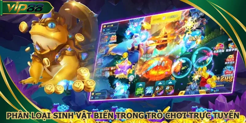 Phân loại sinh vật biển trong trò chơi trực tuyến